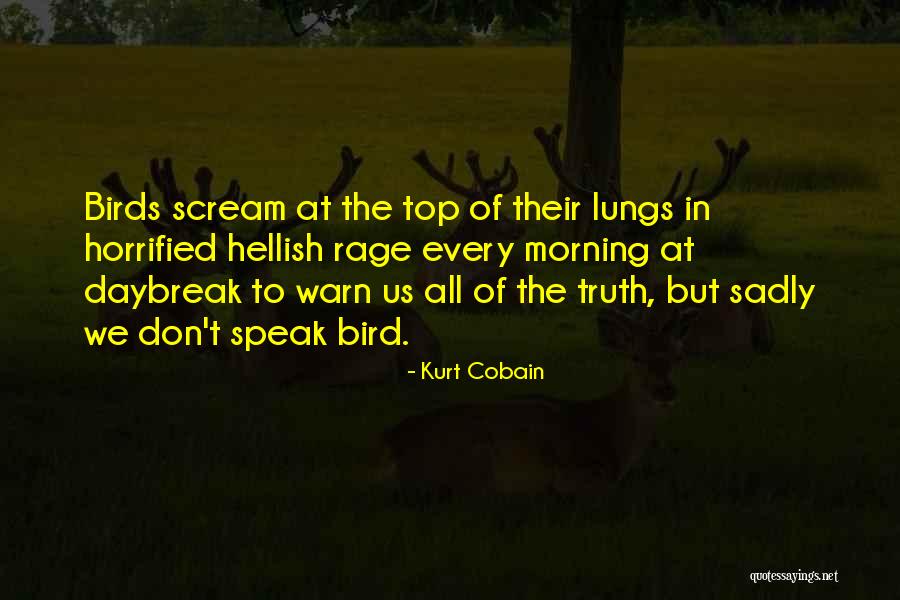Schiavoni Iga Quotes By Kurt Cobain Schiavoni Iga Quotes By Kurt Cobain