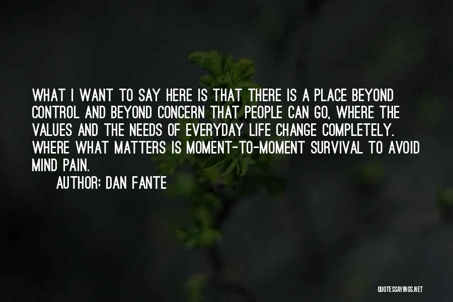 Schibetta Quotes By Dan Fante