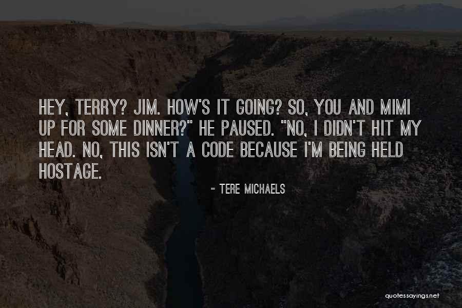 Schickele Mix Quotes By Tere Michaels Schickele Mix Quotes By Tere Michaels