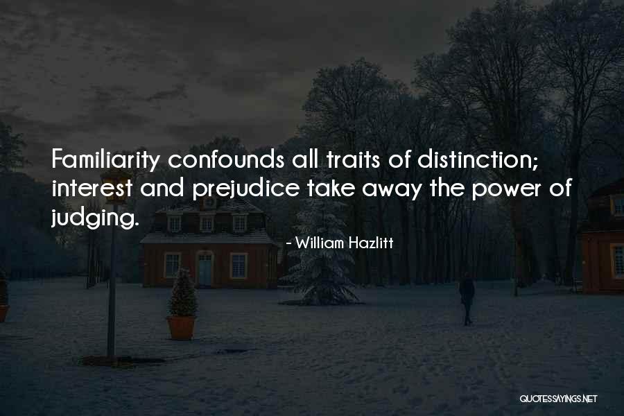 Schickler School Quotes By William Hazlitt Schickler School Quotes By William Hazlitt