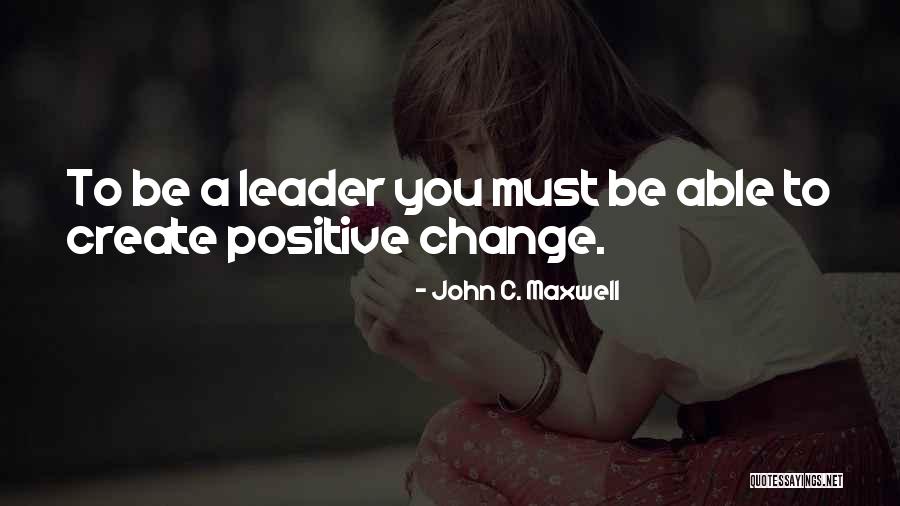 Schieder Stausee Quotes By John C. Maxwell Schieder Stausee Quotes By John C. Maxwell