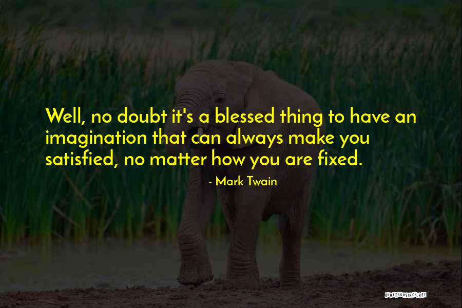 Schieder Stausee Quotes By Mark Twain Schieder Stausee Quotes By Mark Twain