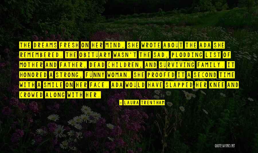 Schieferstein Clark Quotes By Laura Trentham Schieferstein Clark Quotes By Laura Trentham