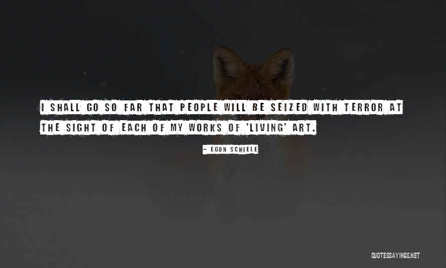 Schiele Egon Quotes By Egon Schiele Schiele Egon Quotes By Egon Schiele