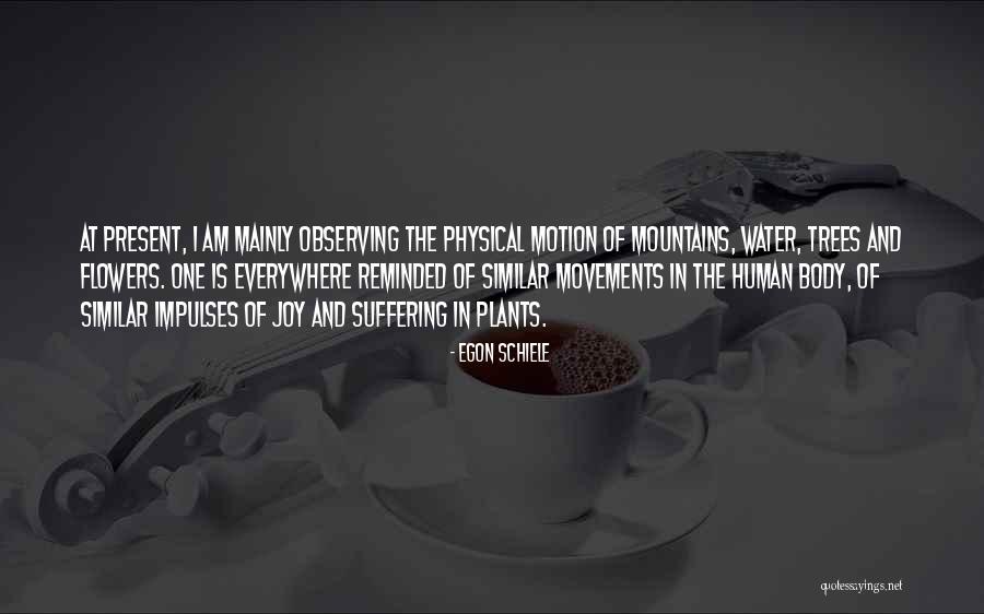 Schiele Egon Quotes By Egon Schiele Schiele Egon Quotes By Egon Schiele
