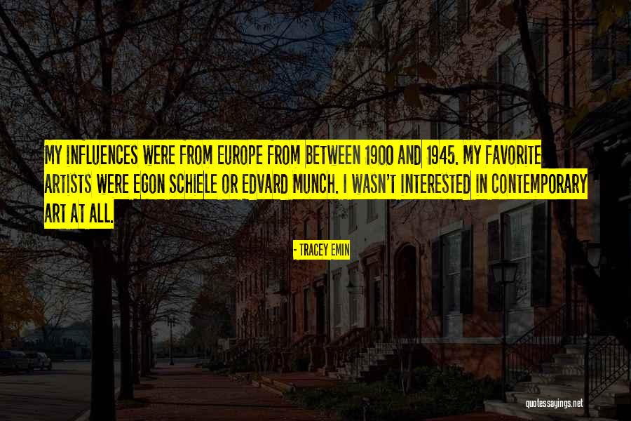 Schiele Egon Quotes By Tracey Emin Schiele Egon Quotes By Tracey Emin
