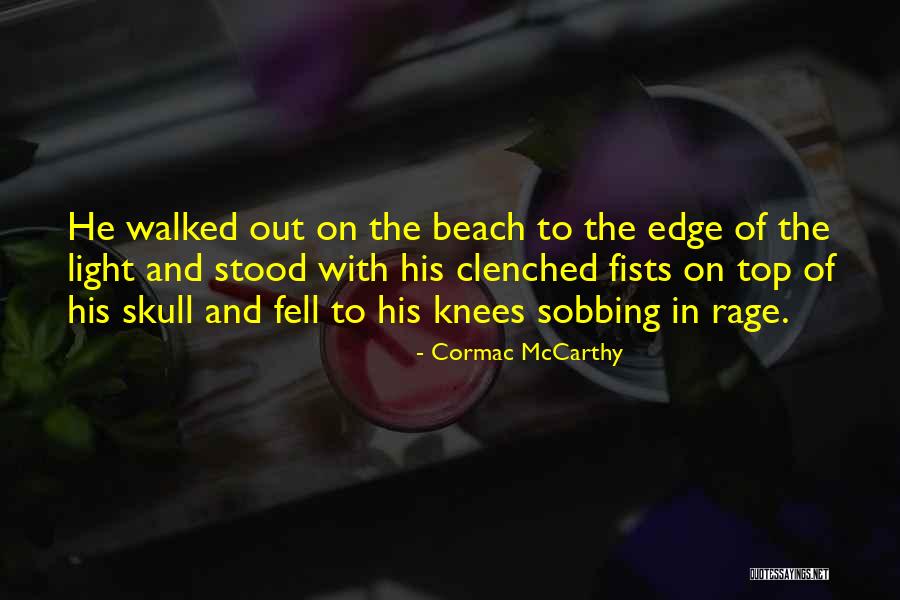 Schieppati Quotes By Cormac McCarthy Schieppati Quotes By Cormac McCarthy