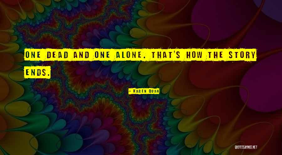 Schieppe Quotes By Karen Quan Schieppe Quotes By Karen Quan