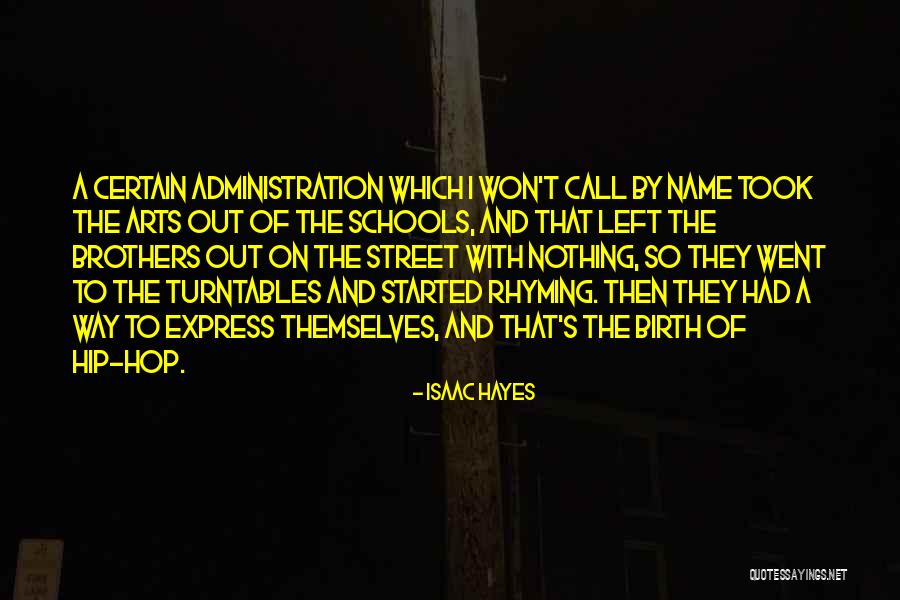 Schiepzig Quotes By Isaac Hayes Schiepzig Quotes By Isaac Hayes