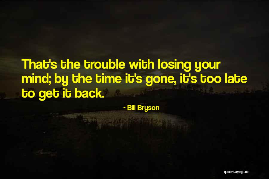 Schierbaum Water Quotes By Bill Bryson Schierbaum Water Quotes By Bill Bryson