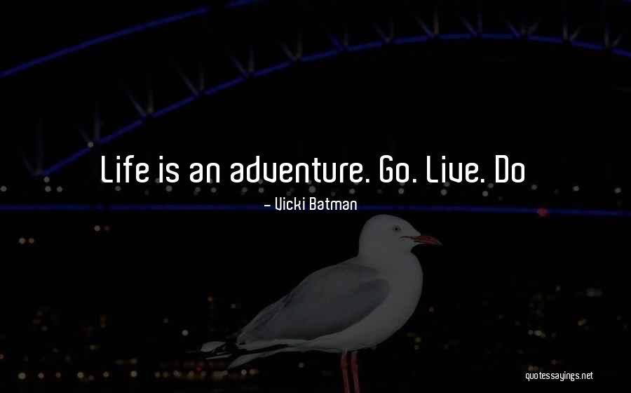 Schierenberg Self Quotes By Vicki Batman Schierenberg Self Quotes By Vicki Batman