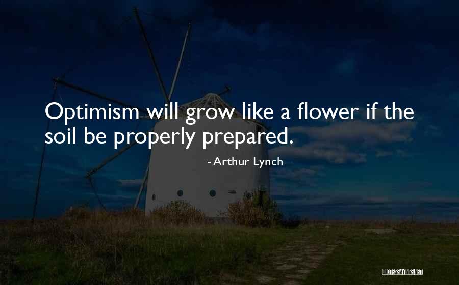 Schierlinger Quotes By Arthur Lynch