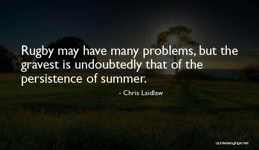 Schierlinger Quotes By Chris Laidlaw Schierlinger Quotes By Chris Laidlaw