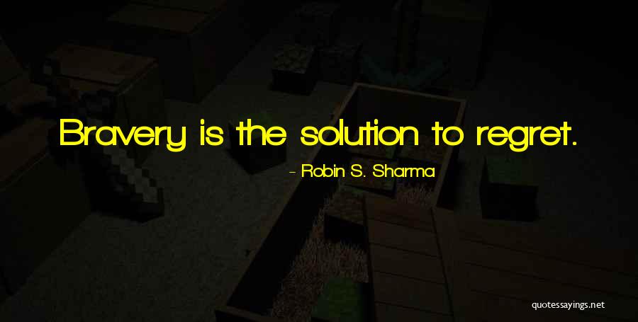 Schierlinger Quotes By Robin S. Sharma