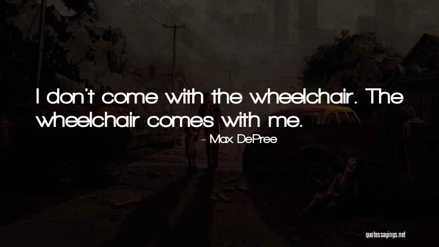 Schiferl Realty Quotes By Max DePree Schiferl Realty Quotes By Max DePree