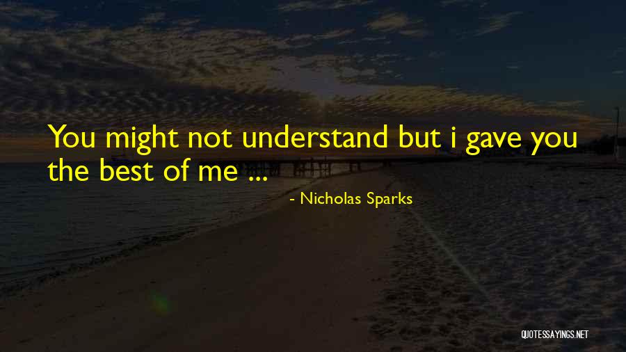 Schiff Gold Quotes By Nicholas Sparks Schiff Gold Quotes By Nicholas Sparks