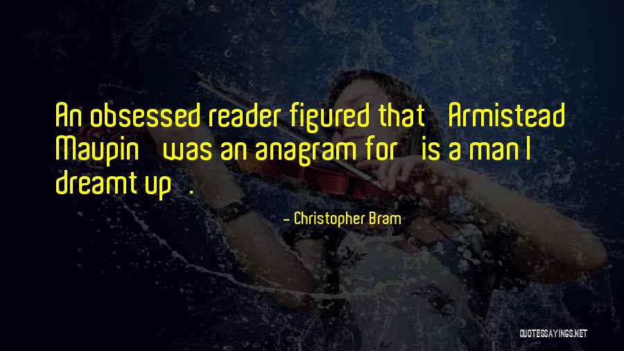 Schiffmans Quotes By Christopher Bram Schiffmans Quotes By Christopher Bram