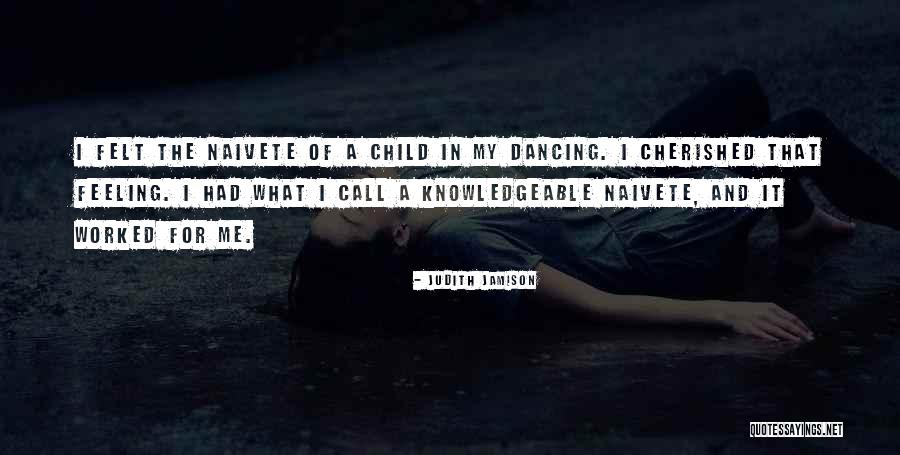 Schifter Balazs Quotes By Judith Jamison Schifter Balazs Quotes By Judith Jamison