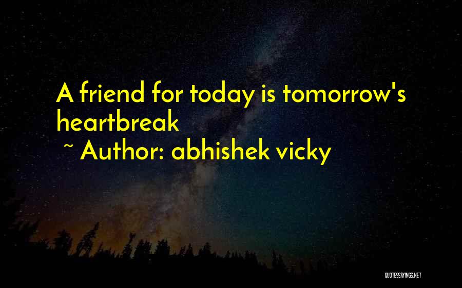 Schijn Bedriegt Quotes By Abhishek Vicky
