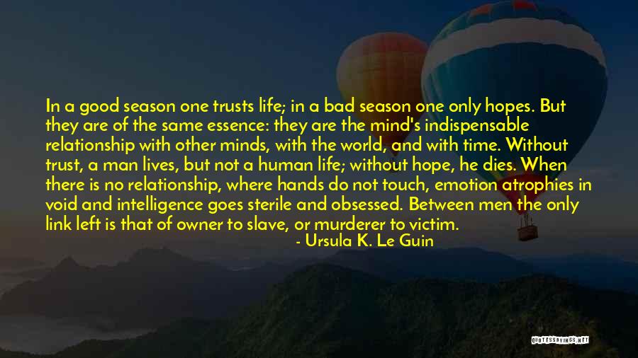 Schilders Spullen Quotes By Ursula K. Le Guin Schilders Spullen Quotes By Ursula K. Le Guin