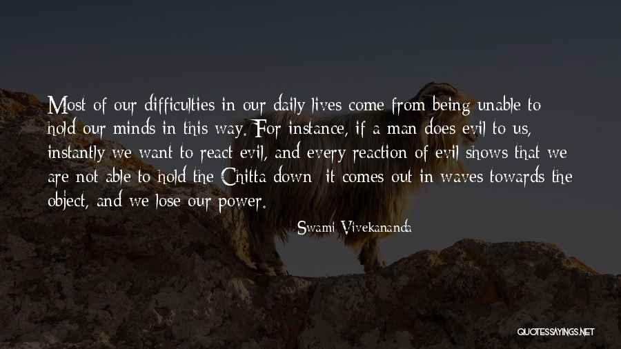 Schildersverdriet Quotes By Swami Vivekananda Schildersverdriet Quotes By Swami Vivekananda