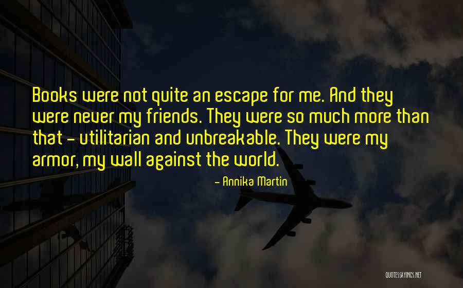 Schillaci And Shultis Quotes By Annika Martin Schillaci And Shultis Quotes By Annika Martin