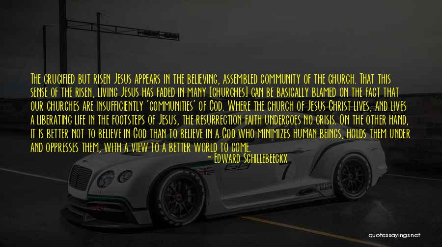 Schillebeeckx An Quotes By Edward Schillebeeckx Schillebeeckx An Quotes By Edward Schillebeeckx
