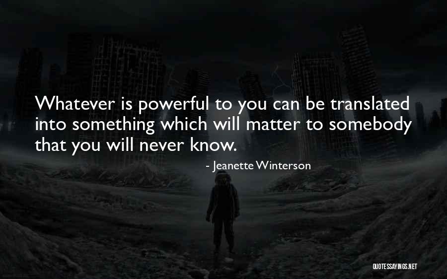 Schilleman Bus Quotes By Jeanette Winterson Schilleman Bus Quotes By Jeanette Winterson