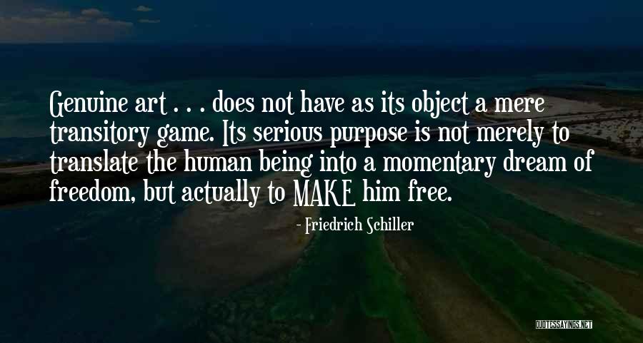 Schiller Friedrich Quotes By Friedrich Schiller