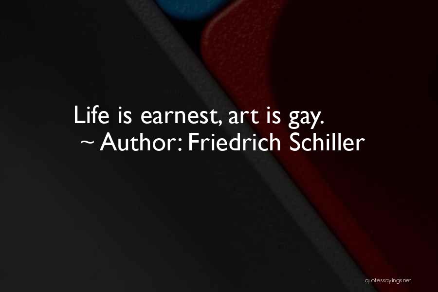 Schiller Friedrich Quotes By Friedrich Schiller
