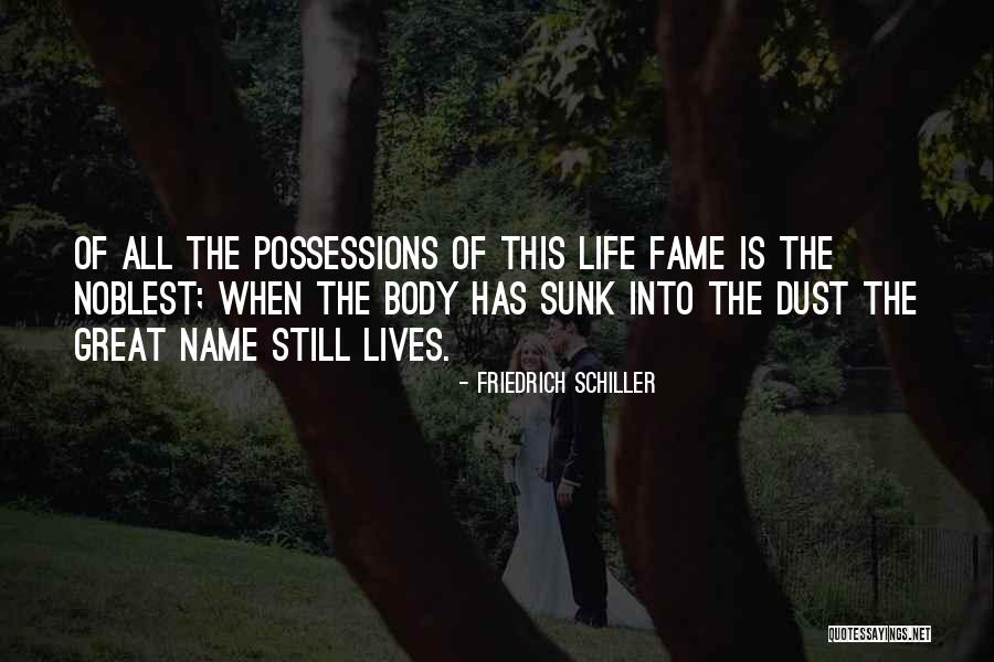Schiller Friedrich Quotes By Friedrich Schiller Schiller Friedrich Quotes By Friedrich Schiller