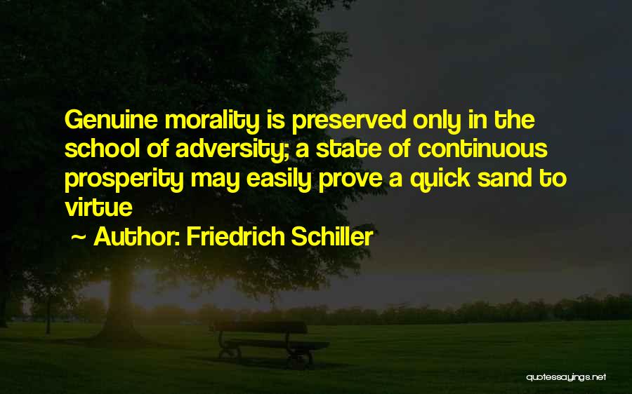 Schiller Friedrich Quotes By Friedrich Schiller