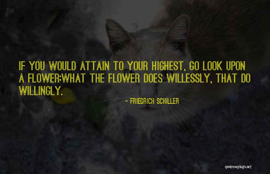 Schiller Friedrich Quotes By Friedrich Schiller