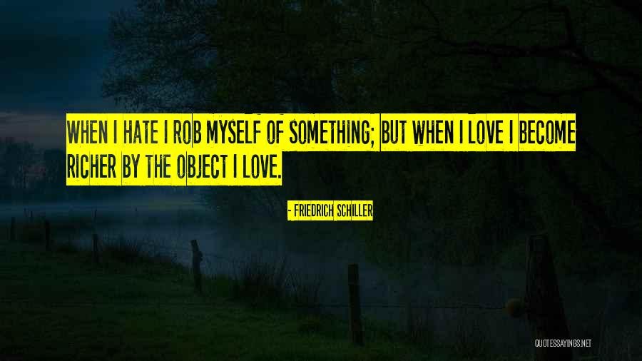 Schiller Friedrich Quotes By Friedrich Schiller Schiller Friedrich Quotes By Friedrich Schiller