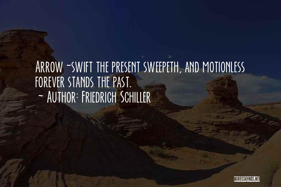 Schiller Quotes By Friedrich Schiller