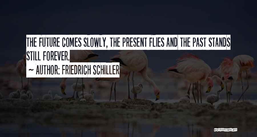 Schiller Quotes By Friedrich Schiller