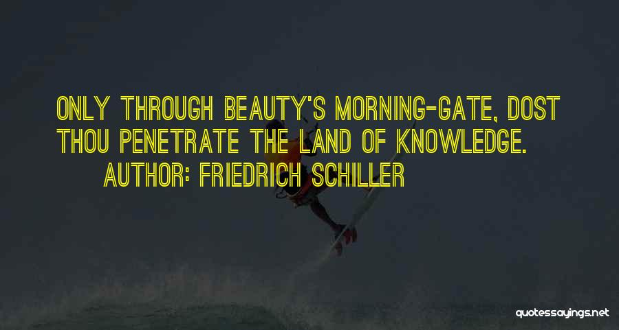 Schiller Quotes By Friedrich Schiller