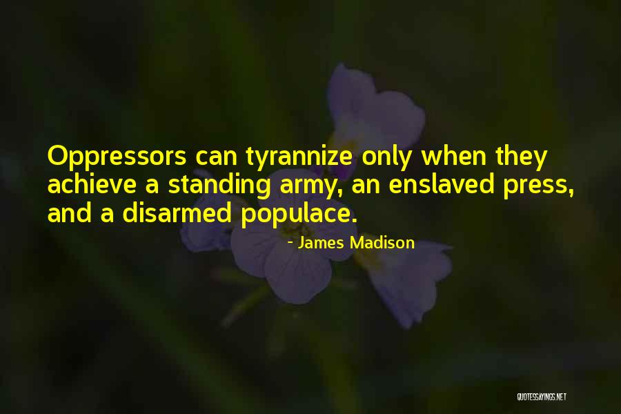 Schillerin Listesi Quotes By James Madison Schillerin Listesi Quotes By James Madison
