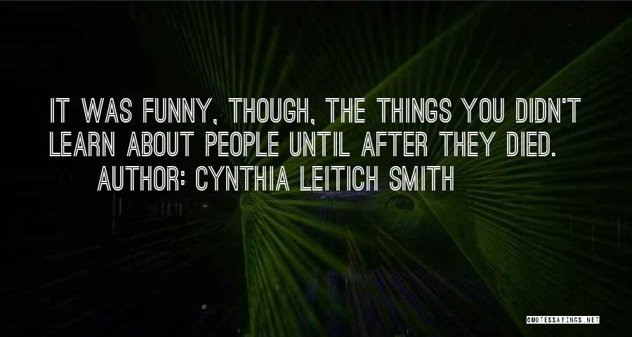 Schilthorn Quotes By Cynthia Leitich Smith