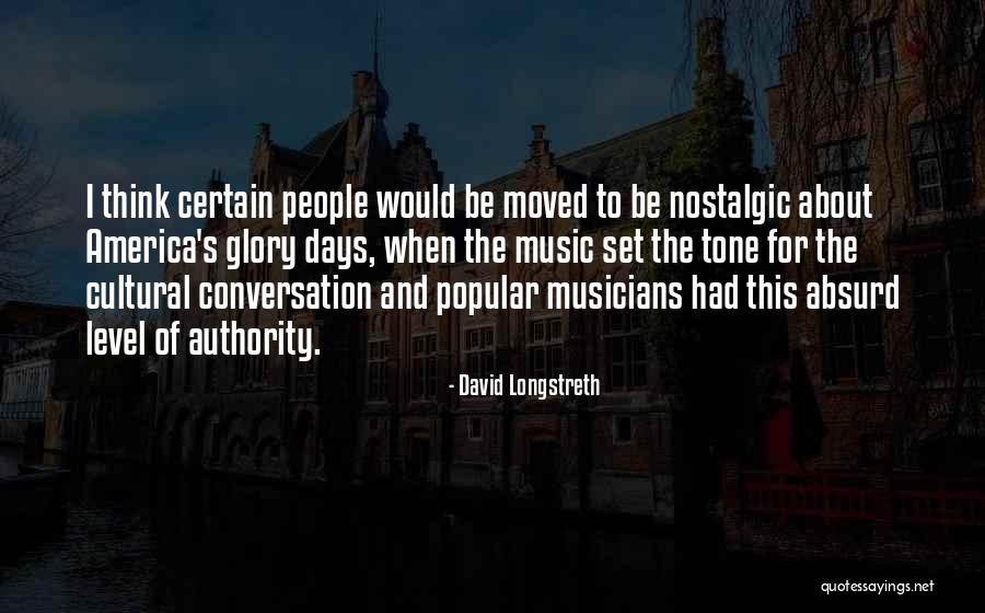 Schiltz Goose Quotes By David Longstreth