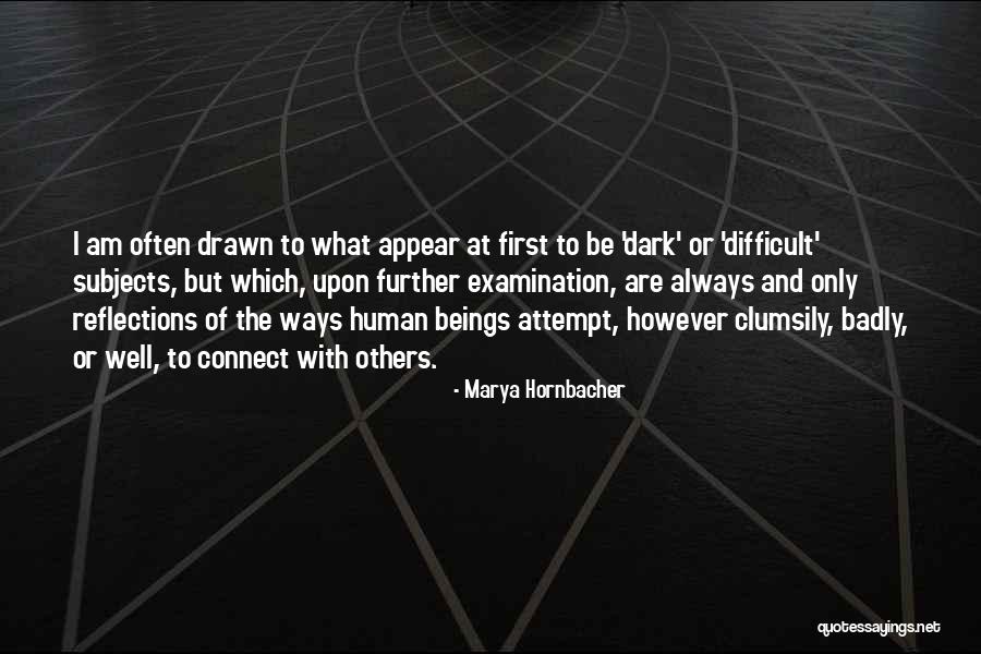 Schilz Wisconsin Quotes By Marya Hornbacher Schilz Wisconsin Quotes By Marya Hornbacher
