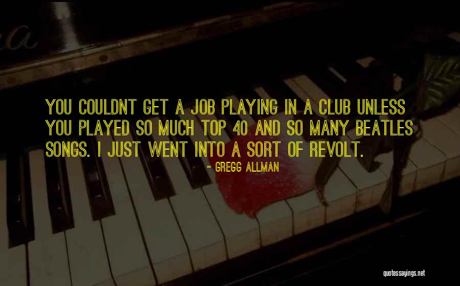 Schimpfen Quotes By Gregg Allman Schimpfen Quotes By Gregg Allman
