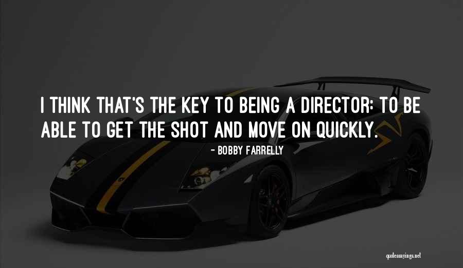 Schindelholz Quotes By Bobby Farrelly Schindelholz Quotes By Bobby Farrelly