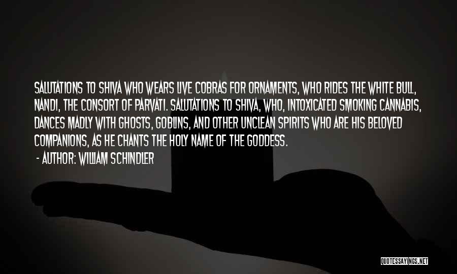 Schindler's Quotes By William Schindler