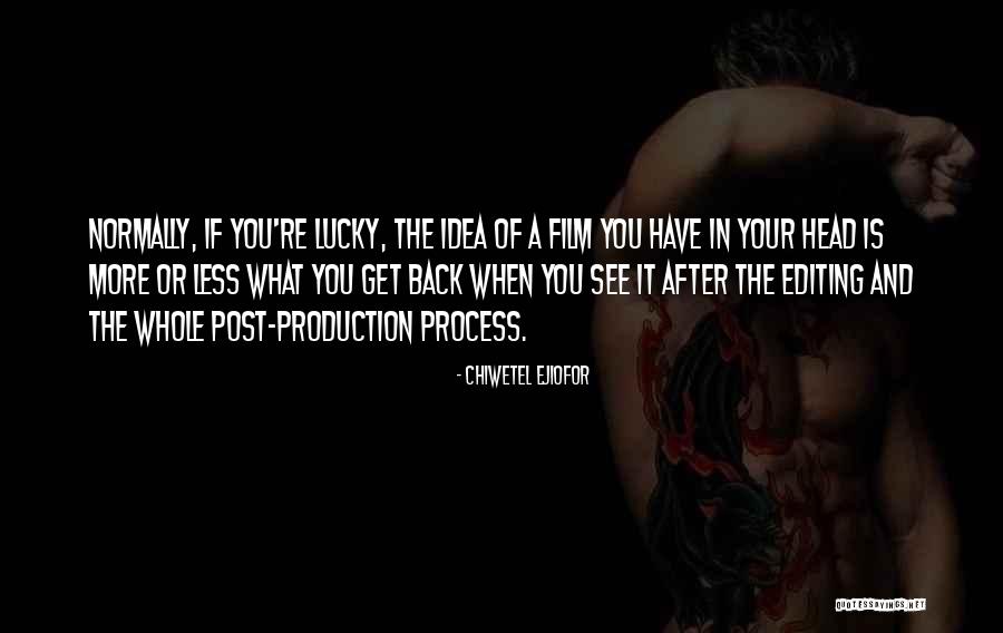 Schinkenfleckerl Quotes By Chiwetel Ejiofor Schinkenfleckerl Quotes By Chiwetel Ejiofor