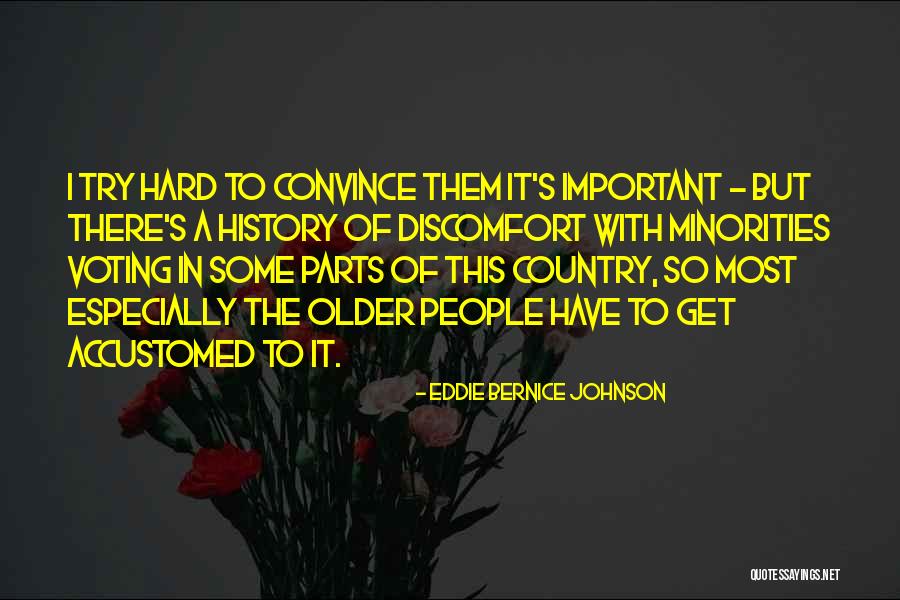 Schinkenfleckerl Quotes By Eddie Bernice Johnson Schinkenfleckerl Quotes By Eddie Bernice Johnson