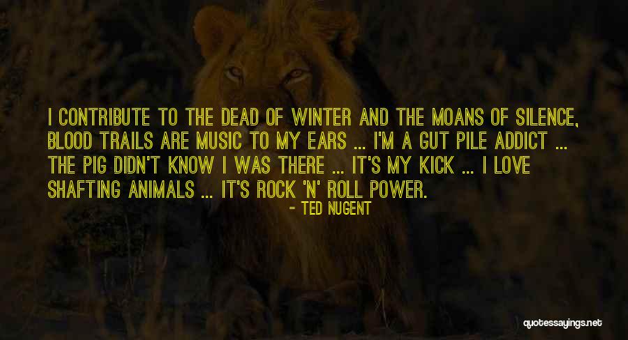 Schinnerer Chiropractic Quotes By Ted Nugent Schinnerer Chiropractic Quotes By Ted Nugent