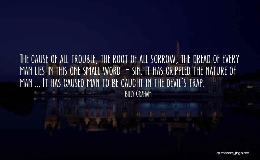 Schioppa 412 Quotes By Billy Graham Schioppa 412 Quotes By Billy Graham
