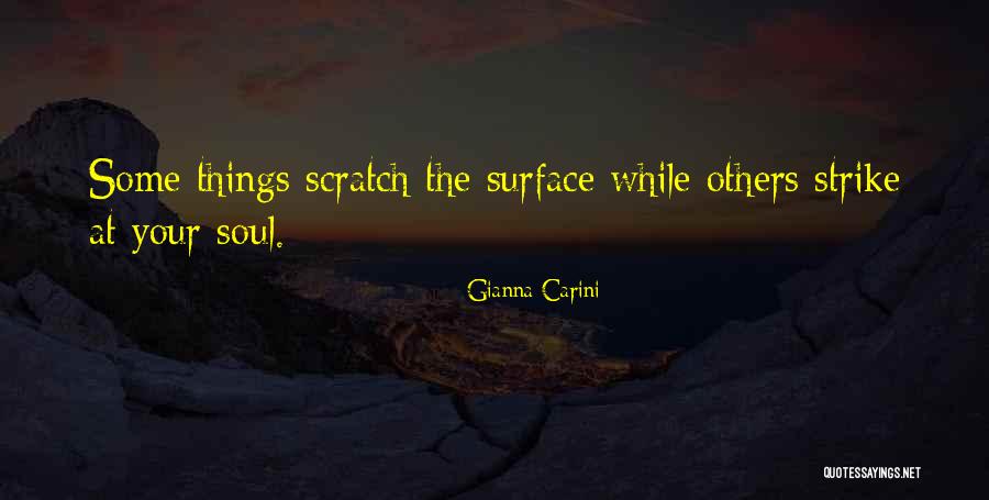 Schioppa 412 Quotes By Gianna Carini