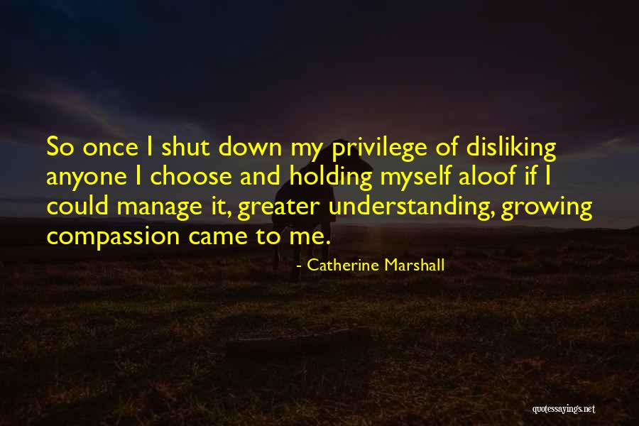 Schiralli Quotes By Catherine Marshall Schiralli Quotes By Catherine Marshall